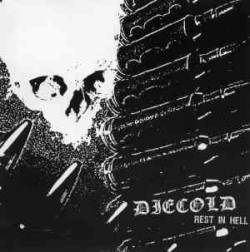 Diecold : Rest in Hell